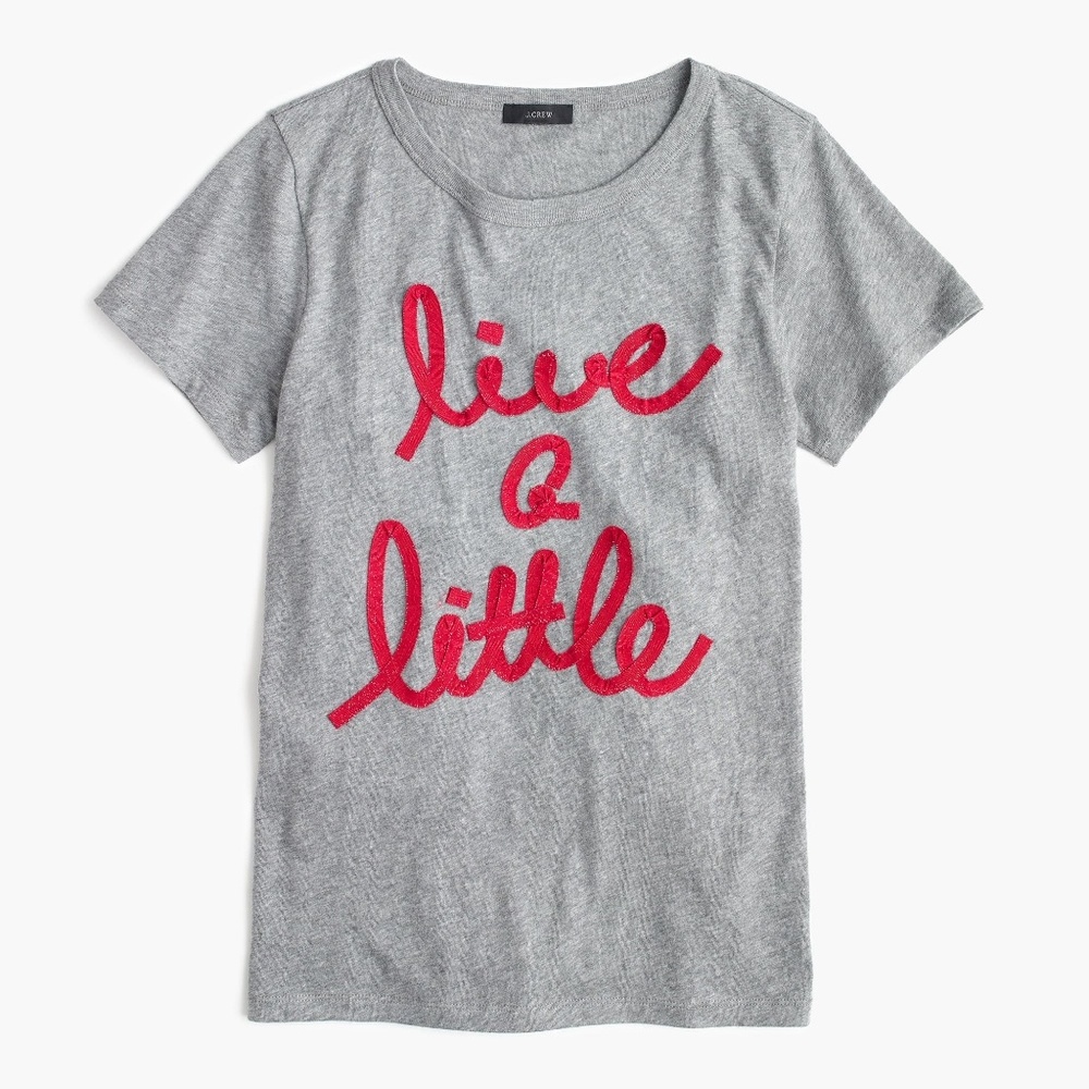 J.Crew live a little t-shirt